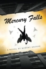 Mercury Falls - Book