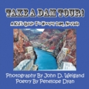 Take a Dam Tour! a Kid's Guide to Hoover Dam, Nevada - Book