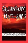 Quantum Outlaws - Book