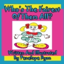 Who's the Fairest of Them All? - Book