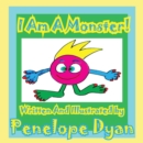I Am a Monster! - Book
