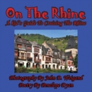 On the Rhine---A Kid's Guide to Cruising the Rhine - Book