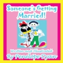Someone's Getting Married! - Book