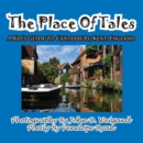 The Place of Tales--- A Kid's Guide to Canterbury, Kent, England - Book