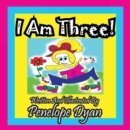 I Am Three! - Book