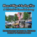 Shoes & Ships & Sealing Wax---A Kids's Guide to Warnemunde, Germany - Book