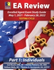 PassKey Learning Systems EA Review Part 1 Individuals; Enrolled Agent Study Guide : May 1, 2021-February 28, 2022 Testing Cycle - Book