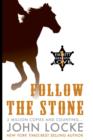 Follow the Stone - Book