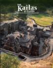 The Kailas at Ellora : A New View of a Misunderstood Masterwork - Book