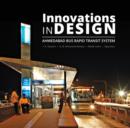 Innovations in Design : Ahmedabad Bus Rapid Transit System - Book