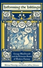 Informing the Inklings : George MacDonald and the Victorian Roots of Modern Fantasy - Book