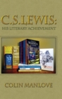 C. S. Lewis : His Literary Achievement - Book