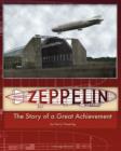 Zeppelin : The Story of a Great Achievement - Book