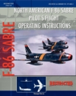 North American F-86 Sabre Pilot's Flight Operating Instructions - Book