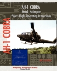 Ah-1 Cobra Attack Helicopter Pilot's Flight Operating Instructions - Book