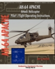 AH-64 Apache Attack Helicopter Pilot's Flight Operating Instructions - Book