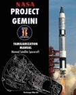 NASA Project Gemini Familiarization Manual Manned Satellite Spacecraft - Book