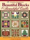 Thimbleberries (R) Beautiful Blocks for Beautiful Quilts : Dozens of Blocks to Mix & Match * 18 Projects - Book