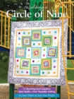 Quilting a Circle of Nine : 12 Stunning and Creative New Quilts-One Versatile Setting - Book