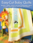 Easy-Cut Baby Quilts - Book