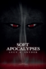 Soft Apocalypses - Book