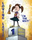 Loving Lacie : I'm the Best! - Book