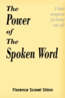 The Power of the Spoken Word - Book