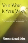 Your Word Is Your Wand - Book