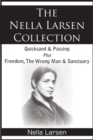 The Nella Larsen Collection; Quicksand, Passing, Freedom, The Wrong Man, Sanctuary - Book