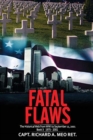 Fatal Flaws : Book 3: Book 3: 1975 - 2001 - Book