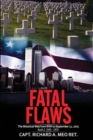 Fatal Flaws : Book 2: 1945 - 1975 - Book