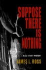 Suppose There Is Nothing - Book