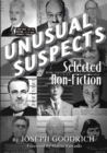 Unusual Suspects : Selected Non-Fiction - Book