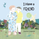 I Have a Friend - Book