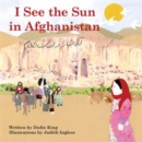 I See the Sun in Afghanistan - Book