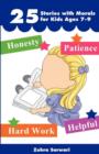 25 Stories with Moral for Kids Ages 7-9 -Short Stories with Great Morals- Buy It Now! - Book