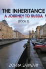 The Inheritance : A Journey to Russia (Book 2) - Book