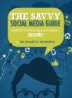 The Savvy Social Media Guide - Book