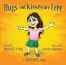 Hugs and Kisses Are Free - Book