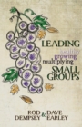 Leading Healthy, Growing, Multiplying, Small Groups - Book