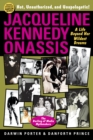 Jacqueline Kennedy Onassis : A Life Beyond Her Wildest Dreams - eBook
