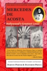 The Seductive Sapphic Exploits of Mercedes de Acosta : Hollywood's Greatest Lover - Book