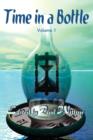 Time in a Bottle : Volume 1 - Book