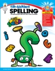 Spelling, Grade 2 : Strengthening Basic Skills with Jokes, Comics, and Riddles - eBook