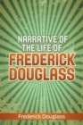 Narrative of the Life of Frederick Douglass - Book