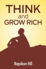 Think And Grow Rich : The Secret To Wealth Updated For The 21St Century - Book