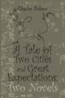 A Tale of Two Cities and Great Expectations : Two Novels - Book