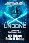 Undone : A GameLit Novel - Book