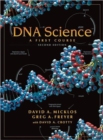 DNA Science: A First Course, Second Edition - Book