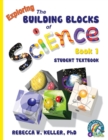 Exploring the Building Blocks of Science Book 1 Student Textbook (softcover) - Book